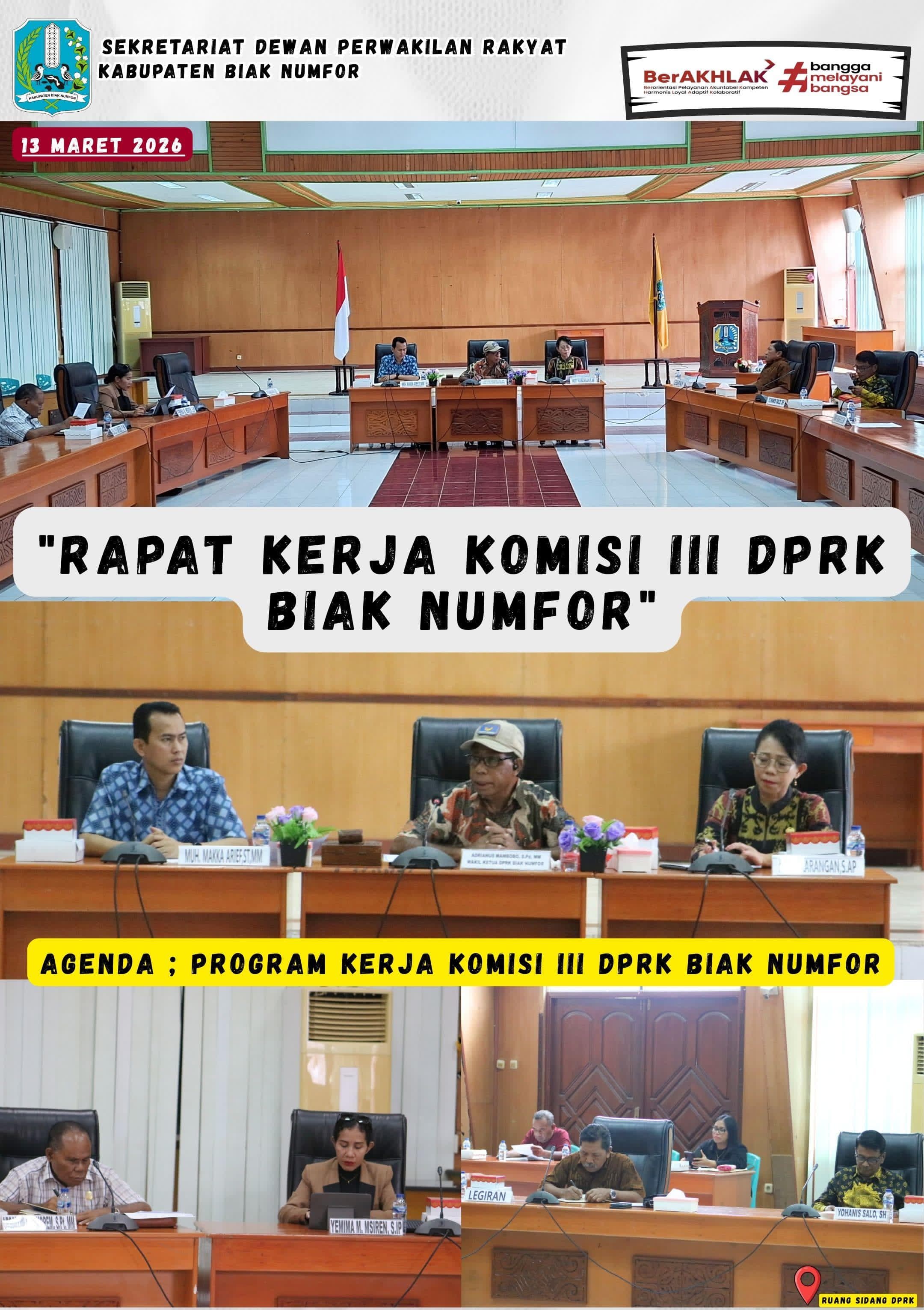 Rapat Kerja Komisi III DPRK Biak Numfor