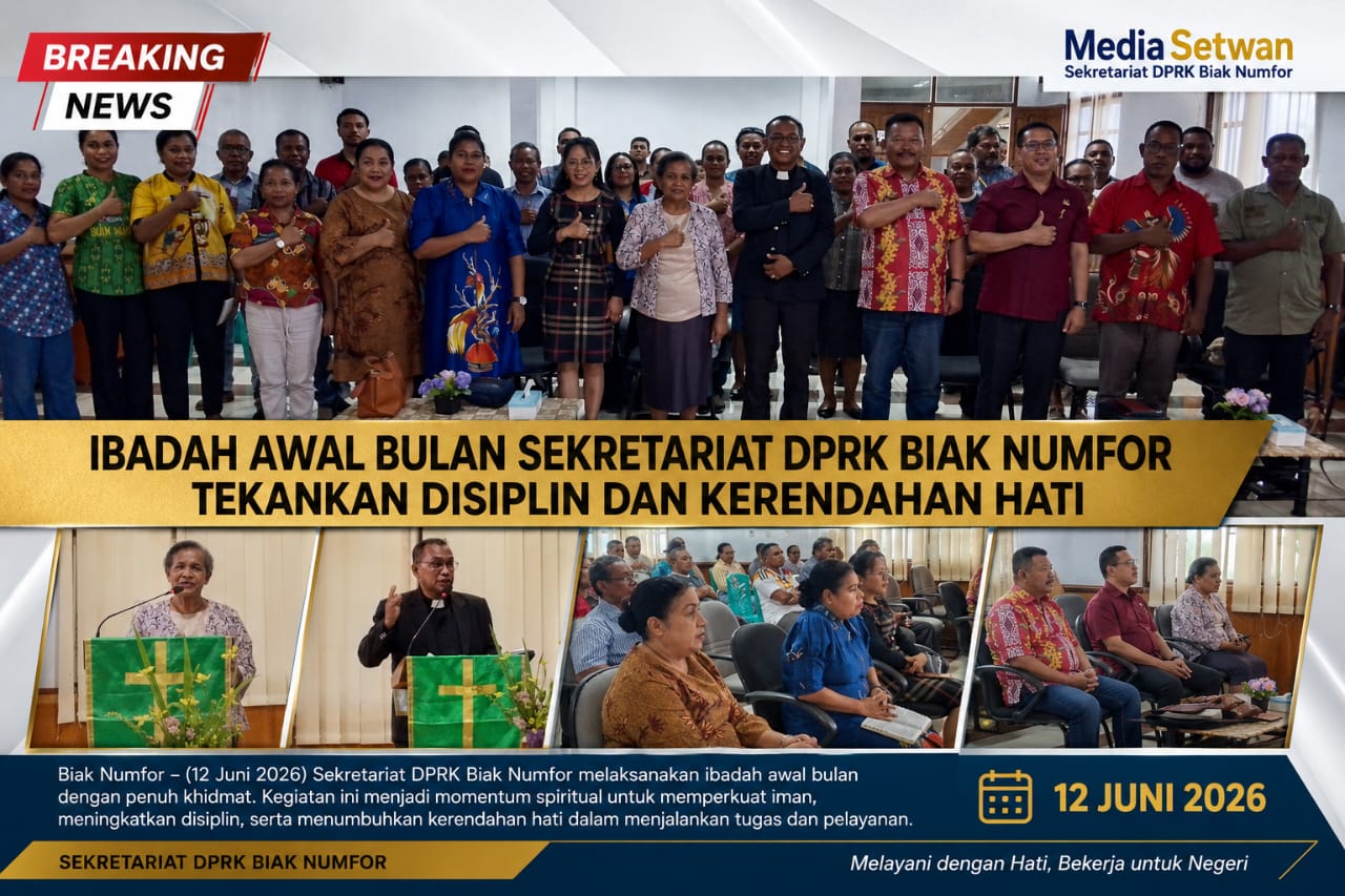 IBADAH RUTIN AWAL BULAN JUNI 2026 SEKRETARIAT DPRK BIAK NUMFOR