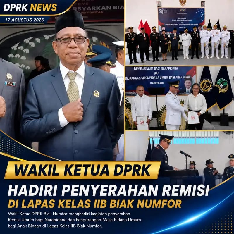 WAKIL KETUA DPRK ADRIANUS MAMBOBO, S.Pd., M.M Hadiri PENYERAHAN REMISI DI LAPAS KELAS IIB BIAK NUMFOR