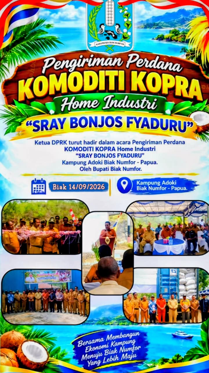 Pimpinan DPRK Biak Hadiri Pengiriman Kopra Home Industri  Srai Bonjos Fyaduru