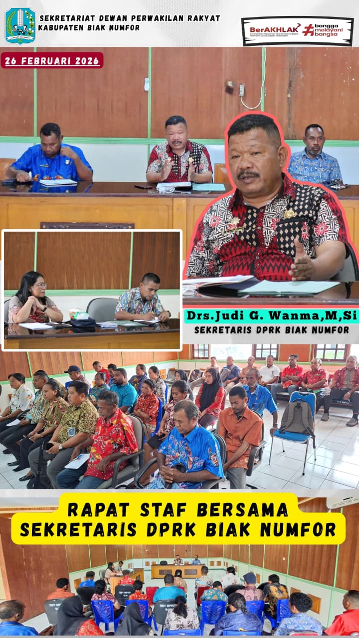 Rapat Staf ASN dan Non ASN Bersama Sekretaris DPRK Biak Numfor