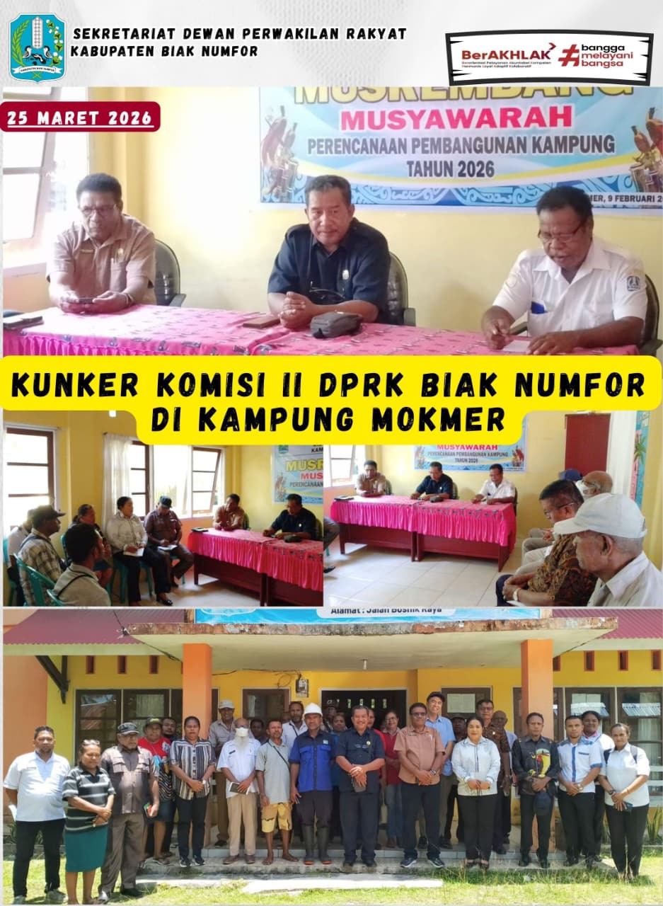 Kunjungan Kerja Komisi II DPRK Biak Numfor ke Kampung Mokmer